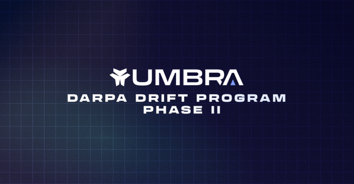 DARPA Selects Umbra to Advance to Phase II of its DRIFT Program